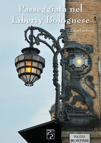 Passeggiata nel liberty bolognese