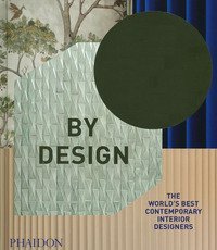 By design. The world's best contemporary interior designers