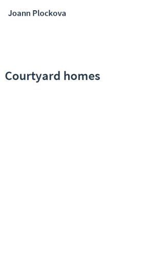 Courtyard homes