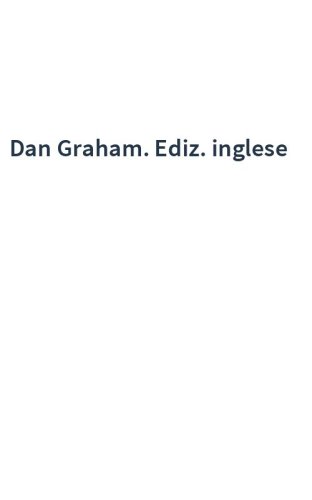 Dan Graham. Ediz. inglese