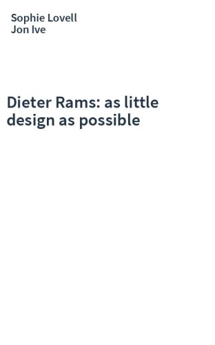 Dieter Rams: as little design as possible