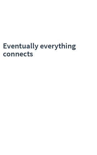 Eventually everything connects