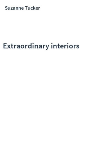 Extraordinary interiors
