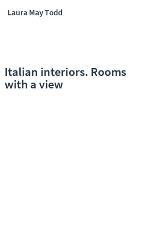 Italian interiors. Rooms with a view