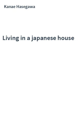 Living in a japanese house