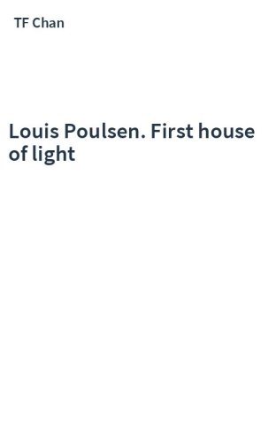 Louis Poulsen. First house of light