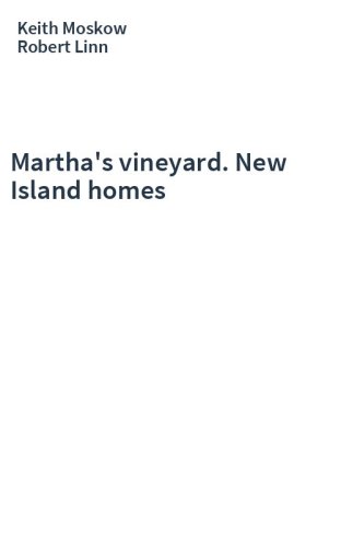 Martha's vineyard. New Island homes