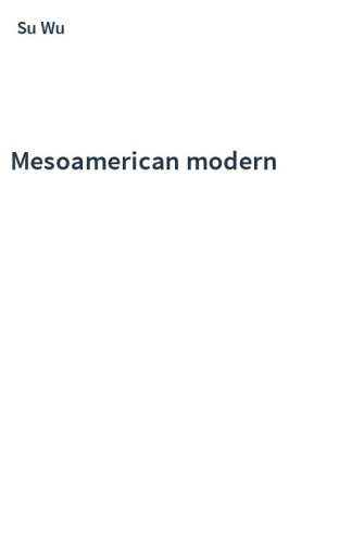 Mesoamerican modern