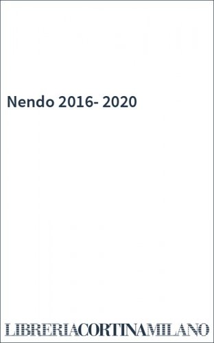 Nendo 2016-2020