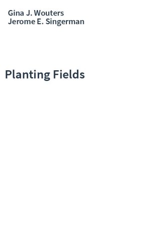 Planting Fields