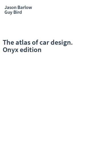 The atlas of car design. Onyx edition