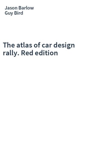 The atlas of car design rally. Red edition