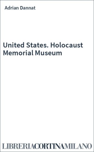 United States. Holocaust Memorial Museum