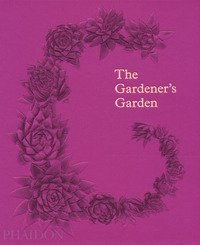 The gardener's garden