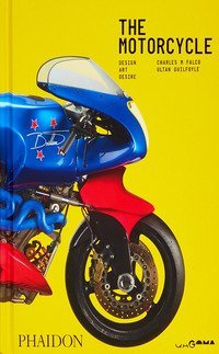 The motorcycle. Design, art, desire