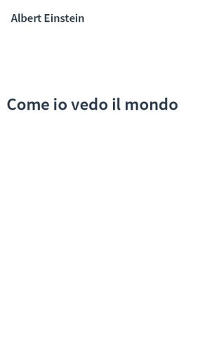 Come io vedo il mondo