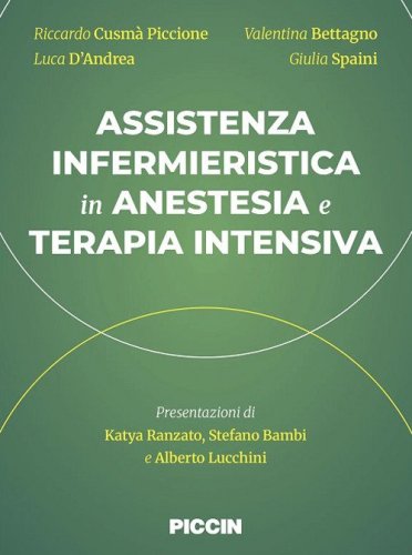 Assistenza infermieristica in anestesia e terapia intensiva