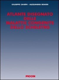 Atlante disegnato delle malattie congenite dello scheletro