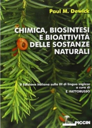 Chimica, biosintesi e bioattività delle sostanze naturali