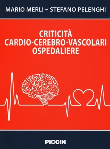 Criticità Cardio-Cerebro-Vascolari Ospedaliere
