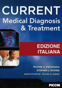 Current medical diagnosis and treatment. Edizione italiana