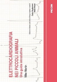 Elettrocardiografia nei piccoli animali. Una guida introduttiva