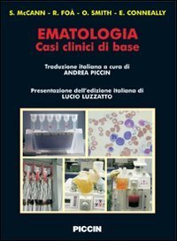 Ematologia. Casi clinici di base