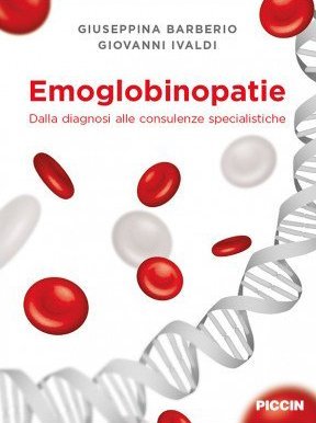 Emoglobinopatie. Dalla diagnosi alle consulenze specialistiche