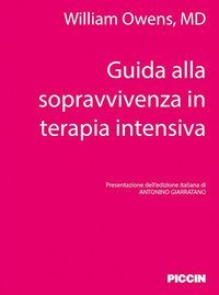 Guida alla sopravvivenza in terapia intensiva
