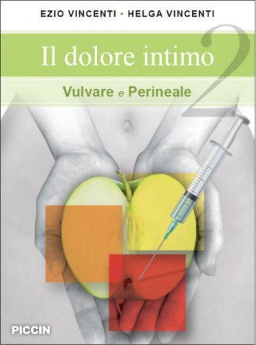 Il dolore intimo vulvare e perineale