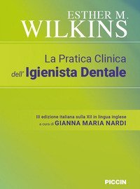 La pratica clinica dell'igienista dentale