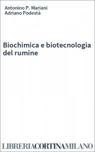Biochimica e biotecnologia del rumine