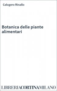 Botanica delle piante alimentari