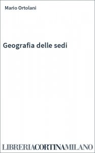 Geografia delle sedi