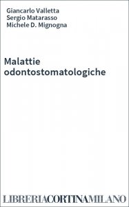 Malattie odontostomatologiche