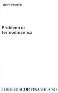 Problemi di termodinamica
