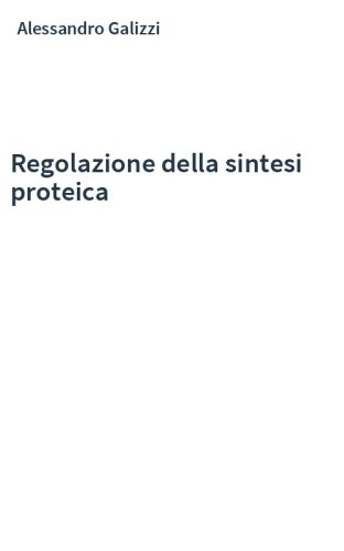 Regolazione della sintesi proteica