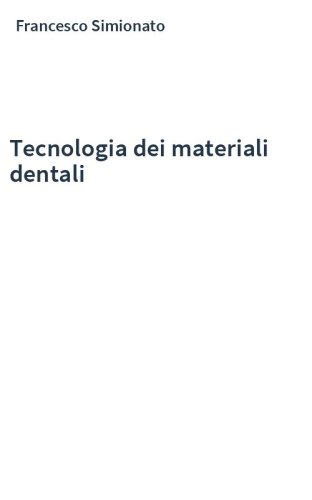Tecnologia dei materiali dentali