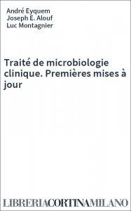 Traité de microbiologie clinique. Premières mises à jour