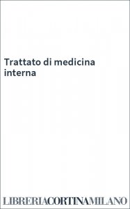 Trattato di medicina interna