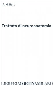 Trattato di neuroanatomia
