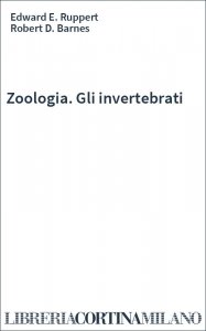 Zoologia. Gli invertebrati