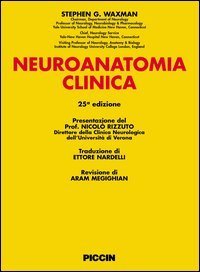 Neuroanatomia clinica. Ediz. italiana e inglese