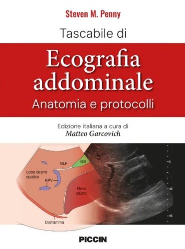 Tascabile di Ecografia addominale. Anatomia e protocolli