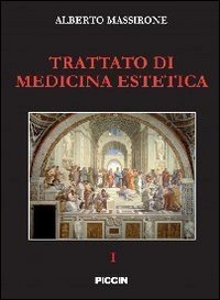 Trattato di medicina estetica