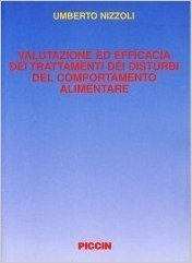 Valutazione ed efficacia dei trattamenti dei disturbi del comportamento alimentare