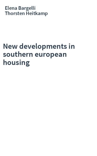 New developments in southern european housing
