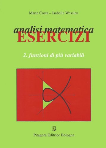 Analisi matematica. Esercizi