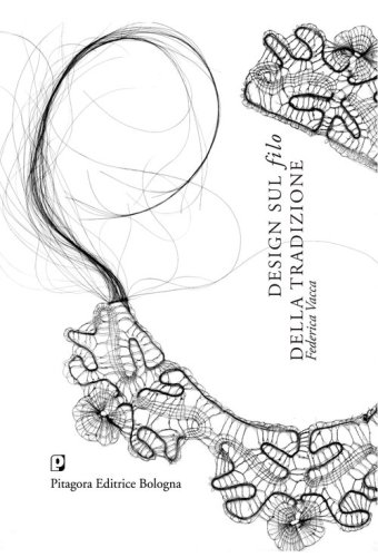 Design sul filo della tradizione