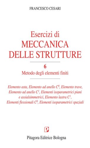 Esercizi di meccanica delle strutture